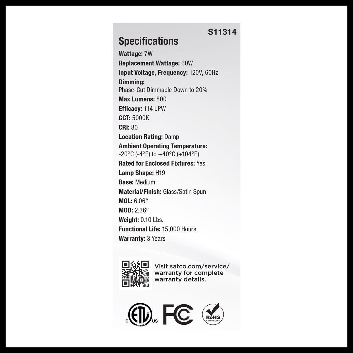 Satco S11314 7W H19 Natural Light LED Light Bulb Medium Base