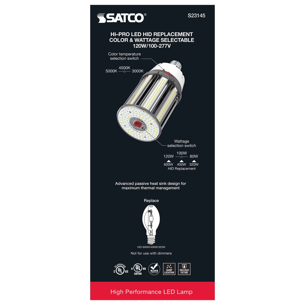 Satco S23145 80W/100W/120W LED Light Bulb