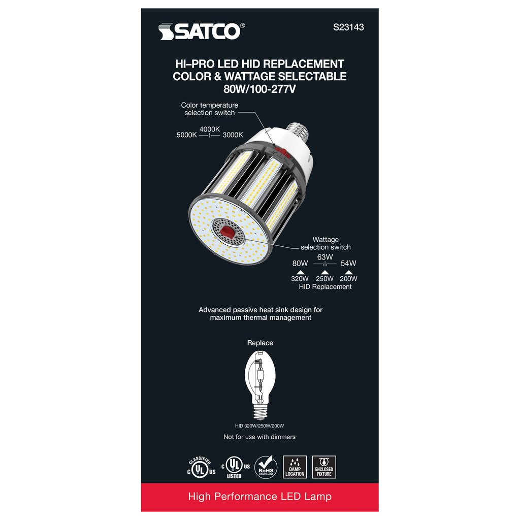 Satco S23143 54W/63W/80W LED Light Bulb