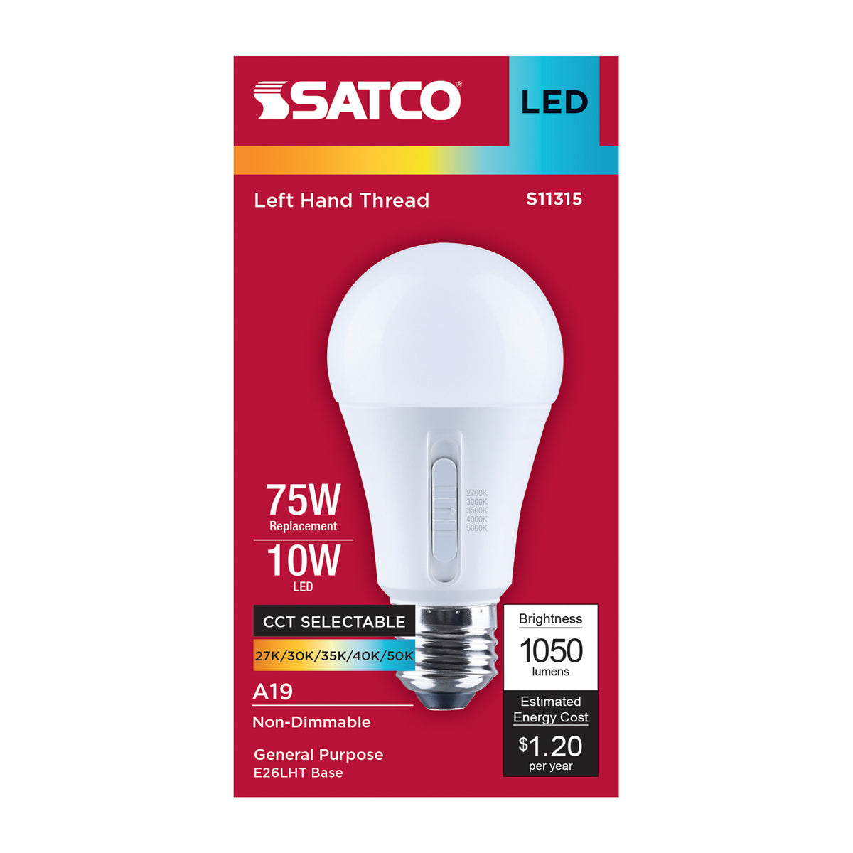 Satco S11315 10W A19 CCT Selectable LED Light Bulb Med Left Hand Thread LHT Base