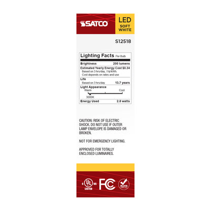 Satco S12518 2.8W T6 Soft White LED Light Bulb Candelabra Base