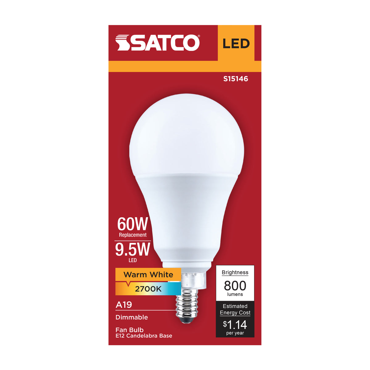 Satco S15146 9.5W A19 Warm White LED Light Bulb Candelabra Base