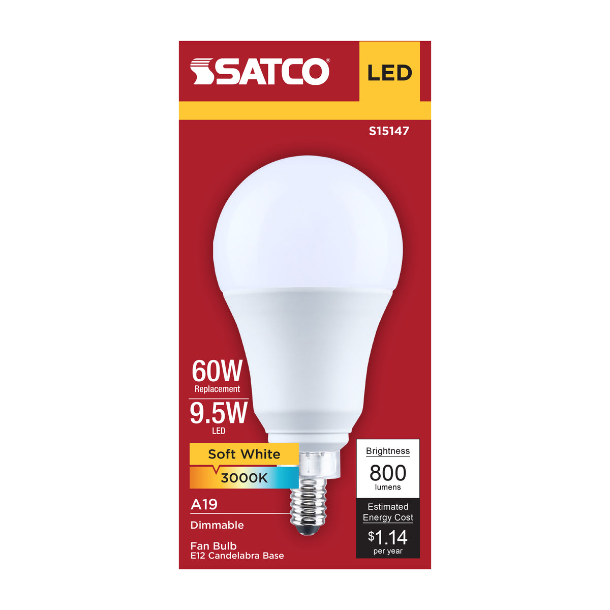 Satco S15147 9.5W A19 Soft White LED Light Bulb Candelabra Base