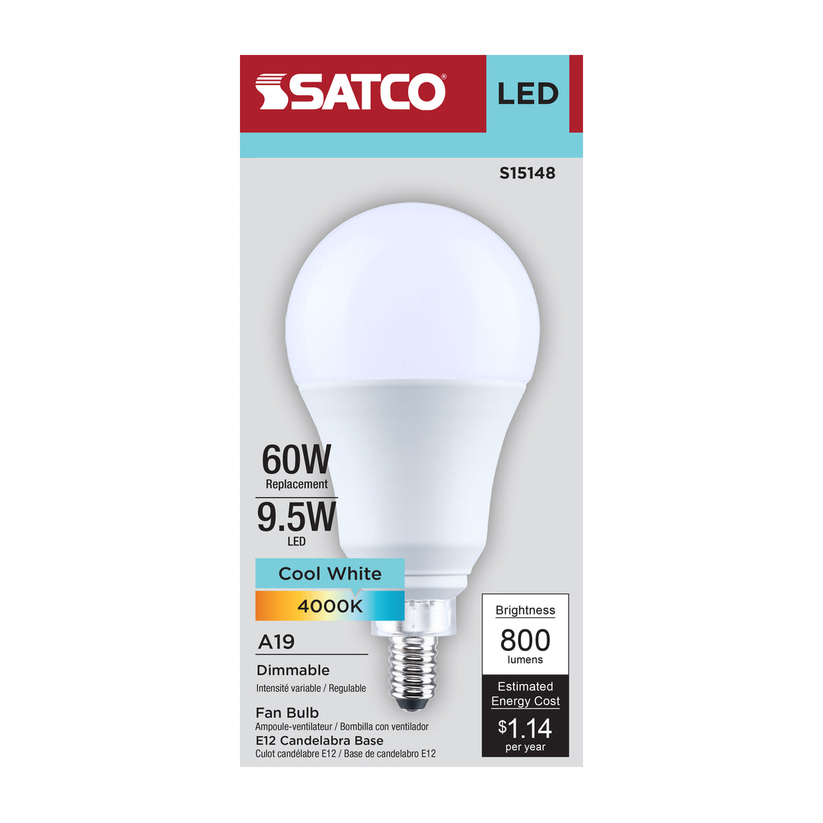 Satco S15148 9.5W A19 Cool White LED Light Bulb Candelabra Base