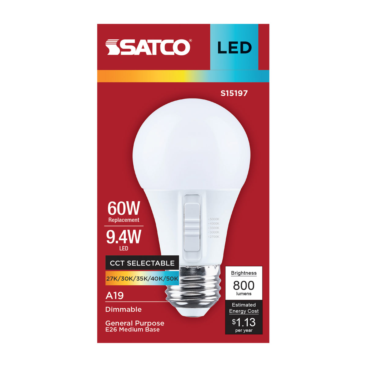 Satco S15197 9.4W A19 CCT Selectable LED Light Bulb Medium Base