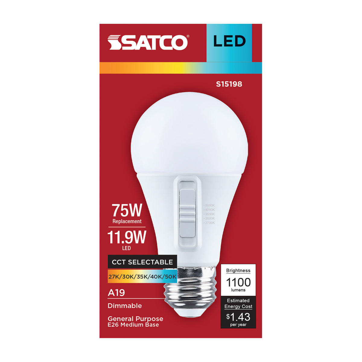Satco S15198 11.9W A19 CCT Selectable LED Light Bulb Medium Base