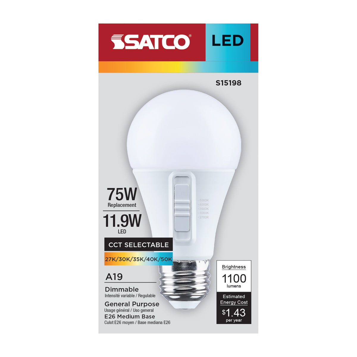 Satco S15198 11.9W A19 CCT Selectable LED Light Bulb Medium Base