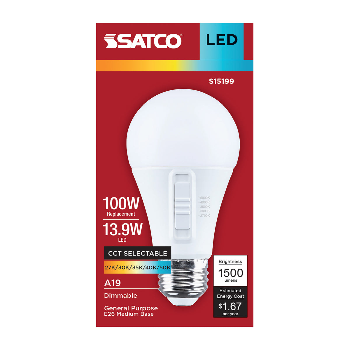 Satco S15199 13.9W A19 CCT Selectable LED Light Bulb Medium Base