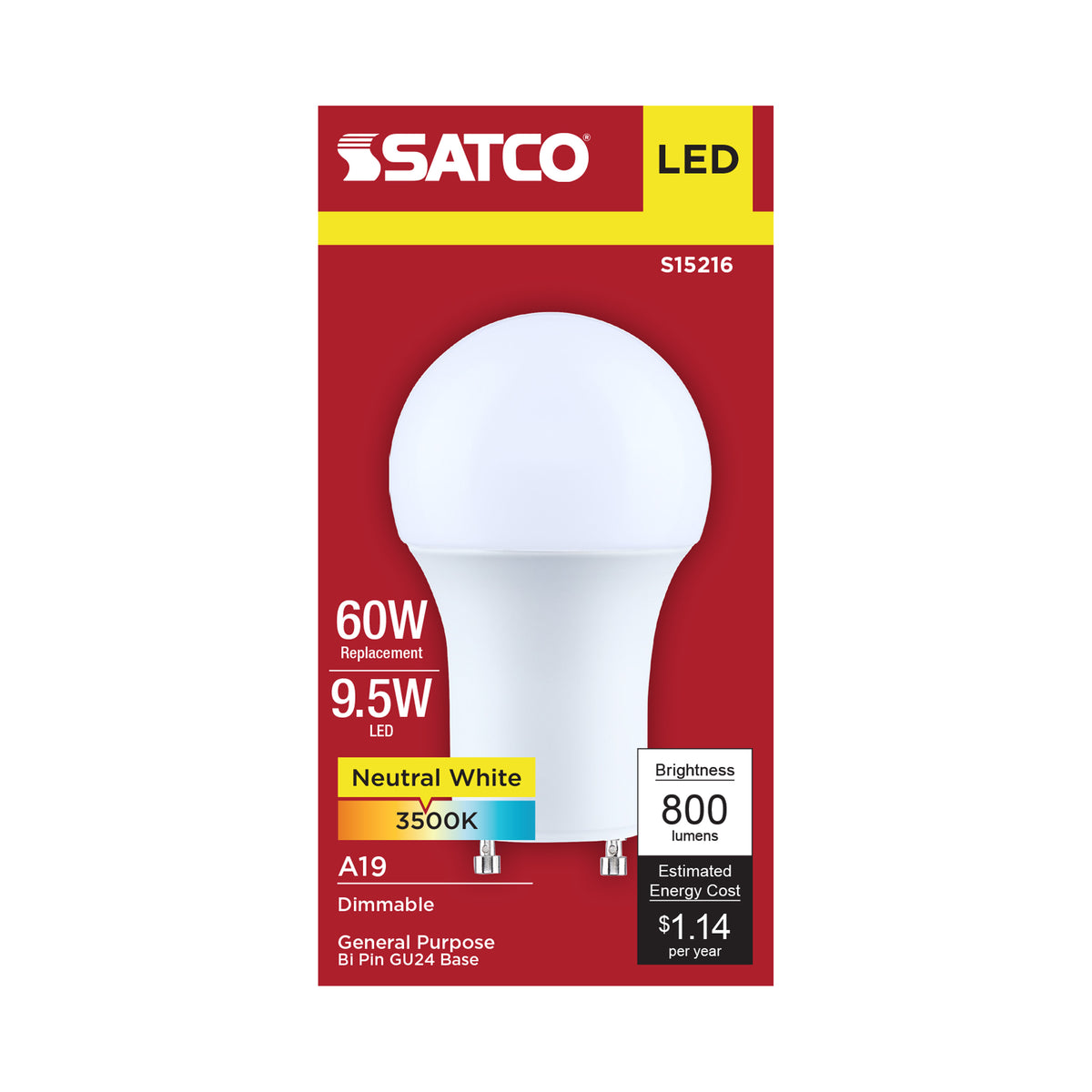 Satco S15216 9.5W A19 Neutral White LED Light Bulb Bi Pin GU24 Base